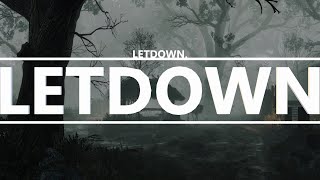 Letdown  Letdown Lyrics [upl. by Nywles]