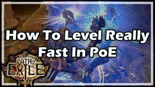 Path of Exile How To Level Really Fast In PoE [upl. by Keeryt]