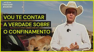 Confinamento dá dinheiro 🐂  Porteira Adentro [upl. by Wilkie]