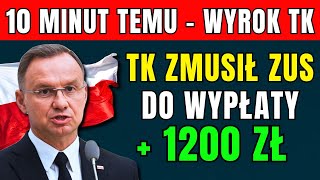 ⚡️UWAGA 10 MINUT TEMU TRYBUNAŁ KONSTYTUCYJNY ZMUSIŁ ZUS DO WYPŁACENIA EMERYTOM DO 1200 ZŁ [upl. by Ecyoj]