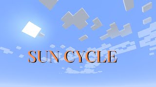 Minecraft Sun Cycle [upl. by Oigroeg200]