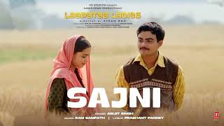 Sajni Song Arijit Singh Ram SampathAamir Khan Productions  Laapataa Ladies [upl. by Morgenthaler105]