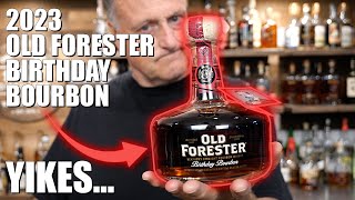 2023 Old Forester Birthday Bourbon  Worst In Years [upl. by Nilra497]