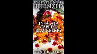 Bite Sized Blackberry Caprese Salad [upl. by Buchheim]