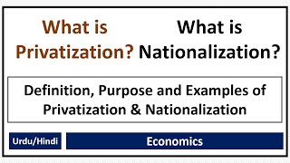 What is Privatization What is Nationalization Privatization vs Nationalization [upl. by Orten]