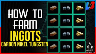 Assassins Creed Valhalla HOW TO FARM CARBON INGOTS NICKEL INGOTS TUNGSTEN INGOTS  Unlimited [upl. by Viehmann139]