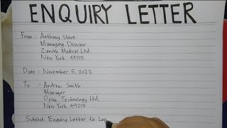 How To Write An Enquiry Letter Step by Step Guide  Writing Practices [upl. by Dymphia376]