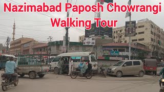 Nazimabad Paposh Chowrangi  Walking Tour  Nazimabad Petrol pump pakamazingplus [upl. by Krishna]