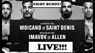 UFC Paris Moicano Vs StDenis  Imavov Vs Allen  Live Stream Full Fight Companion [upl. by Nywles]