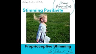 Stimming Positivity ProprioceptiveVestibular Stimming with Danielle C Baker [upl. by Arimas]