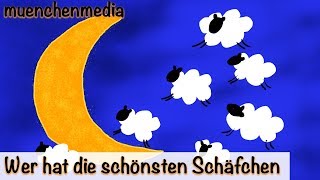 🌛 Wer hat die schönsten Schäfchen  Kinderlieder deutsch  Schlaflieder deutsch  muenchenmedia [upl. by Atilrep]