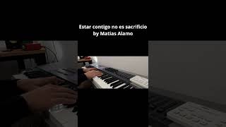 Estar Contigo No Es Sacrificio by Matias Alamo piano instrumental meditacion shorts [upl. by Saba]