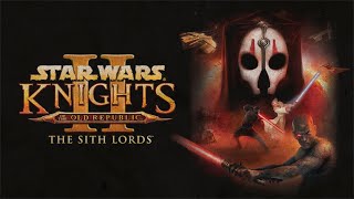 Star Wars Knights of the Old Republic 2 The Sith Lords [upl. by Anjanette628]