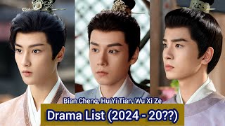 Hu Yi Tian Wu Xi Ze and Bian Cheng  Drama List 202420 [upl. by Anna-Diane320]