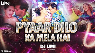 Pyar Dilon Ka Mela Hai Remix DJ Umi  Salman Khan amp Karishma Kapoor  Alka Yagnik amp Sonu Nigam [upl. by Enylecoj]