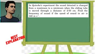 In Quincke’s experiment the sound detected is changed from a maximum to a minimum when the sliding [upl. by Lletnwahs]