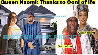 Queen Naomi thank Ooni of ife for this and Gbenero reacts [upl. by Gardel]