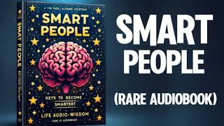 books summary  Smart People  Keys to Become Smarter Everyday Audiobook [upl. by Woodring]