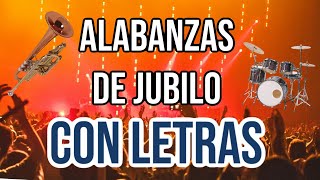 ALABANZAS DE JÚBILO EBENEZER CON LETRAS alabanzas jubilo [upl. by Bibbye]