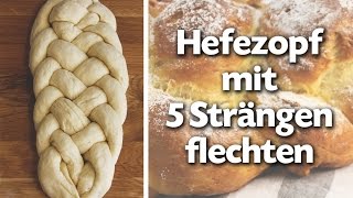 Hefezopf flechten mit 5 Strängen  Anleitung  Talude [upl. by Garvy]