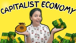 Chapter 13  Capitalistic Economy  Free Market Economy  Features Merits Demerits CA Foundation [upl. by Lachish306]