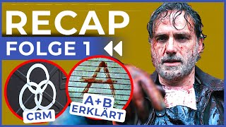 ENDLICH Antworten zum CRM und Rick Grimes  The Ones Who Live Folge 1 Recap [upl. by Ihsorih]