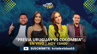 🔴EN VIVO PREVIA URUGUAY VS COLOMBIA 🏆COPA AMÉRICA ¡Qué Trip con La Tri [upl. by Daveta528]