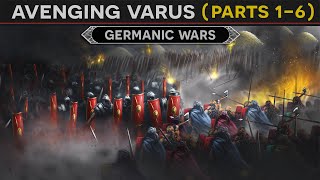 Avenging Varus  The Germanic Wars FULL DOCUMENTARY [upl. by Annabel]