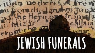 What to expect at Jewish Funerals Customs and Traditions [upl. by Donell]