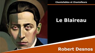 Le Blaireau  Chantefable  Robert Desnos [upl. by Elsinore]