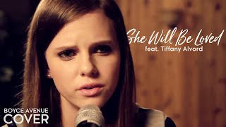 She Will Be Loved  Maroon 5 Boyce Avenue feat Tiffany Alvord acoustic cover on Spotify amp Apple [upl. by Miru453]