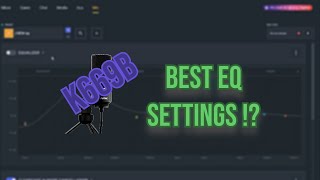 BEST FIFINEK669B EQ SETTINGS [upl. by Fairweather]