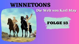 Winnetoons  Die Welt von Karl May  Animation  FOLGE 13 auf Deutsch [upl. by Larimore361]