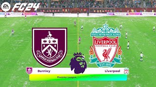 FC 24  Burnley vs Liverpool  Premier League 2324  PS5™ Full Match amp Gameplay [upl. by Anoo]