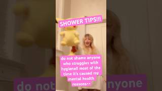 shower time tips 3 mentalhealth hygiene shower mentalhealthawareness fyp [upl. by Barmen]