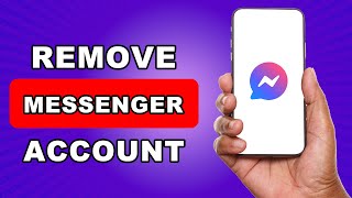 How To Remove Messenger Account From Device  Why I Cant Remove Account In Messenger [upl. by Nirrak]