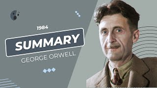 quot1984quot by George Orwell  book summary [upl. by Agnimod]