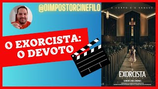 O EXORCISTA O DEVOTO – Dobrou a Aposta e Perdeu Feio [upl. by Avirt838]