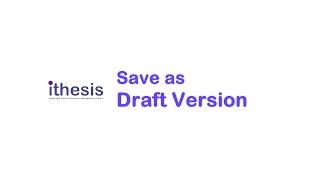 iThesis Save as Draft Version [upl. by Banwell]