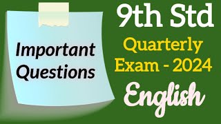 9th Std  English  Quarterly Exam  Important Questions  2024 [upl. by Iv245]