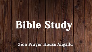 BIBLE STUY  18  07  2024  zionprayerhouseangallu [upl. by Ackerman]