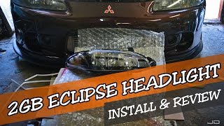 9799 2G Eclipse Vision replica headlights unboxing install and review [upl. by Eenram]