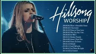 Hillsong Worship Best Praise Songs Collection 2023 – Gospel Christian Songs Of Hillsong Worship [upl. by Artemus]