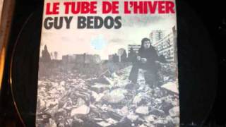 GUY BEDOS  Le tube de lhiver [upl. by Ruel]