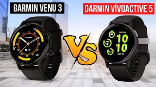 Garmin Venu 3 vs Garmin Vivoactive 5  Which Is The Better Watch [upl. by Glovsky629]