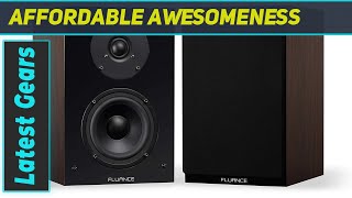 Fluance Elite SX6W Bookshelf Speakers Review [upl. by Loomis]