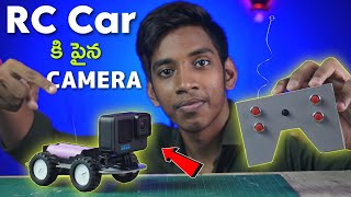 We Made A RC Car With Camera  How To Make RC car  Telugu Experiments  in Telugu [upl. by Letitia]