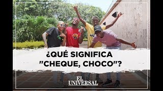 Los creadores del “Cheque Choco” explican su significado [upl. by Aryk258]