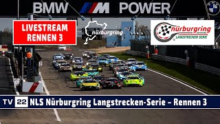 🇩🇪 RELIVE Nürburgring NLS 3  4h Rennen 69 ADAC Westfalenfahrt  Nürburgring LangstreckenSerie [upl. by Aymer]