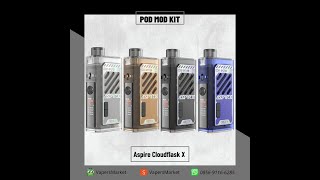 Aspire Cloudflask X Pod Mod Kit by Aspire [upl. by Sklar143]